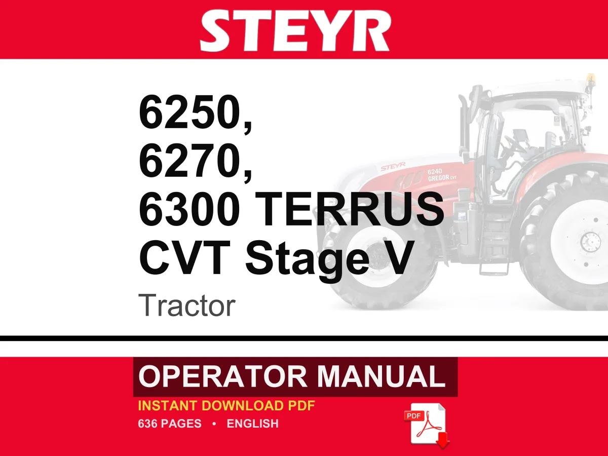 Steyr 6250, 6270, 6300 TERRUS CVT Stage V Tractor Operator Owners Operation Manual | Instant PDF Download cover
