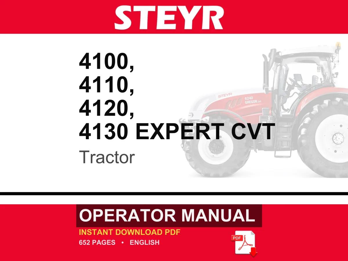 Steyr 4100, 4110, 4120, 4130 EXPERT CVT Tractor Operator Owners Operation Manual | Instant PDF Download cover