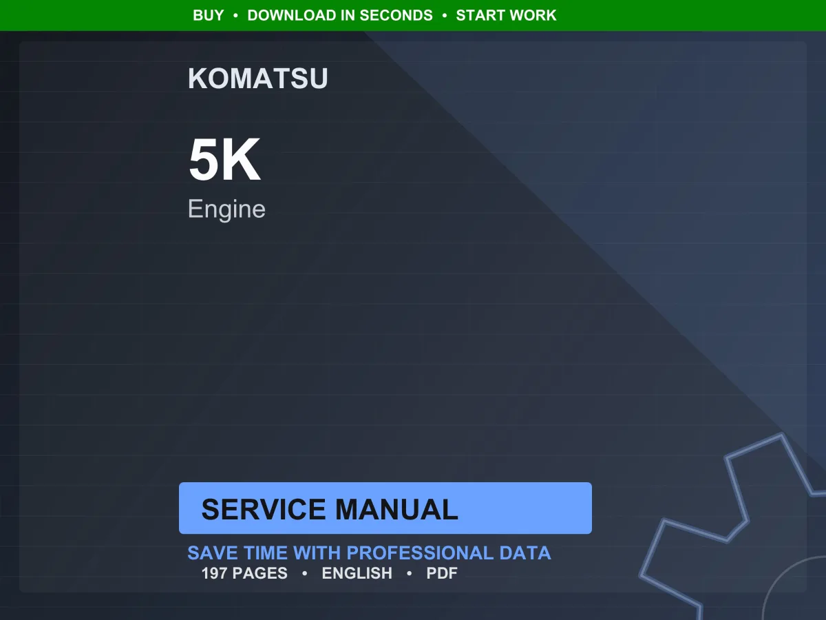 Komatsu 5K Gasoline Engine Service Manual Repair Workshop PDF Download
