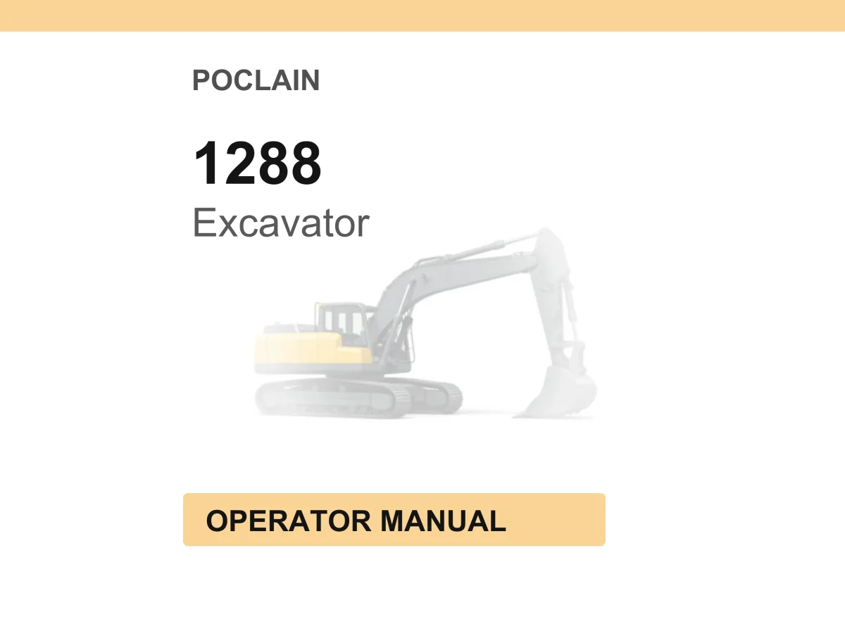 Poclain 1288 Pylon-mounted Excavator Operator Manual PDF Download cover