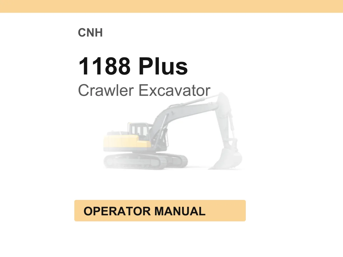Crawler Excavator 1188 Plus Operator Manual PDF Download