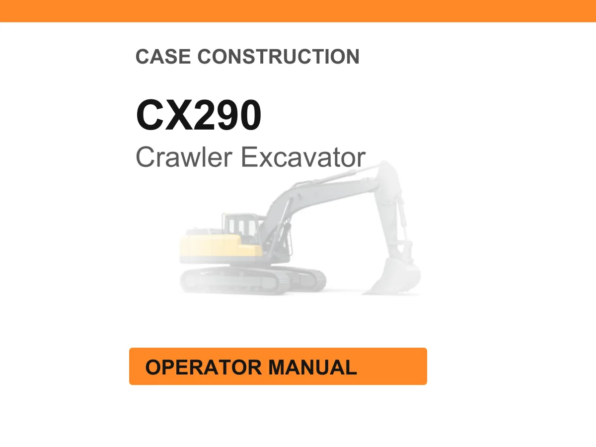 CX290 Crawler Excavator Operator Manual cover