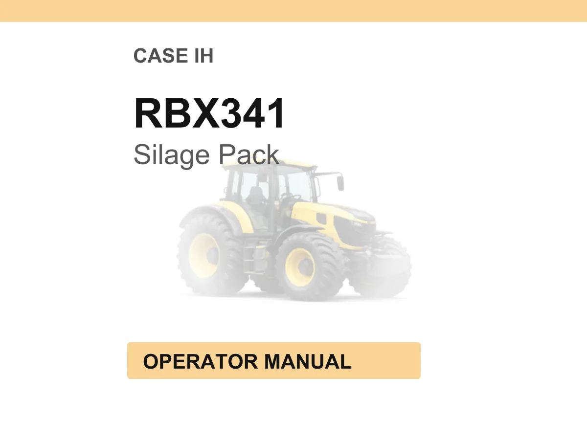 Case RBX341 Silage Pack Operator Manual cover