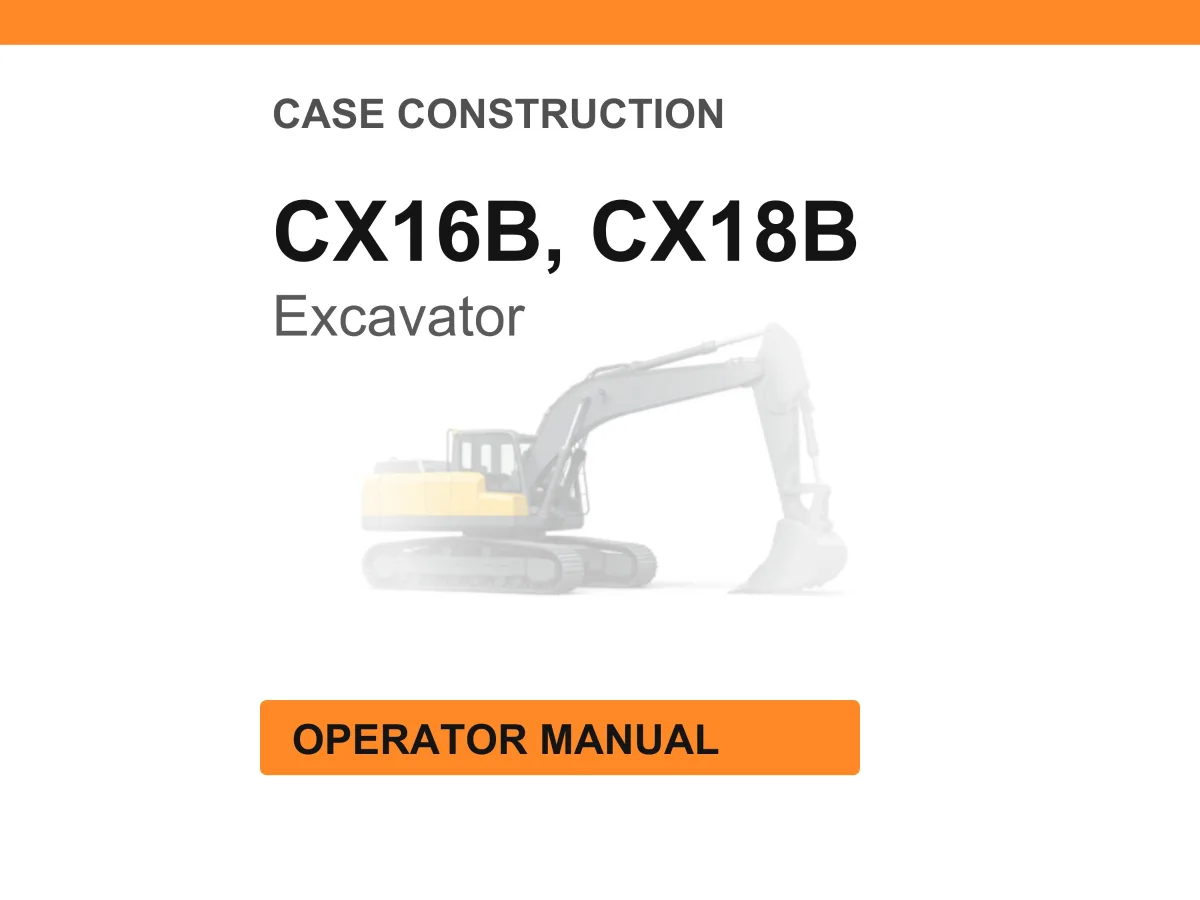 Case Construction CX16B CX18B Mini Excavators Operator Manual cover