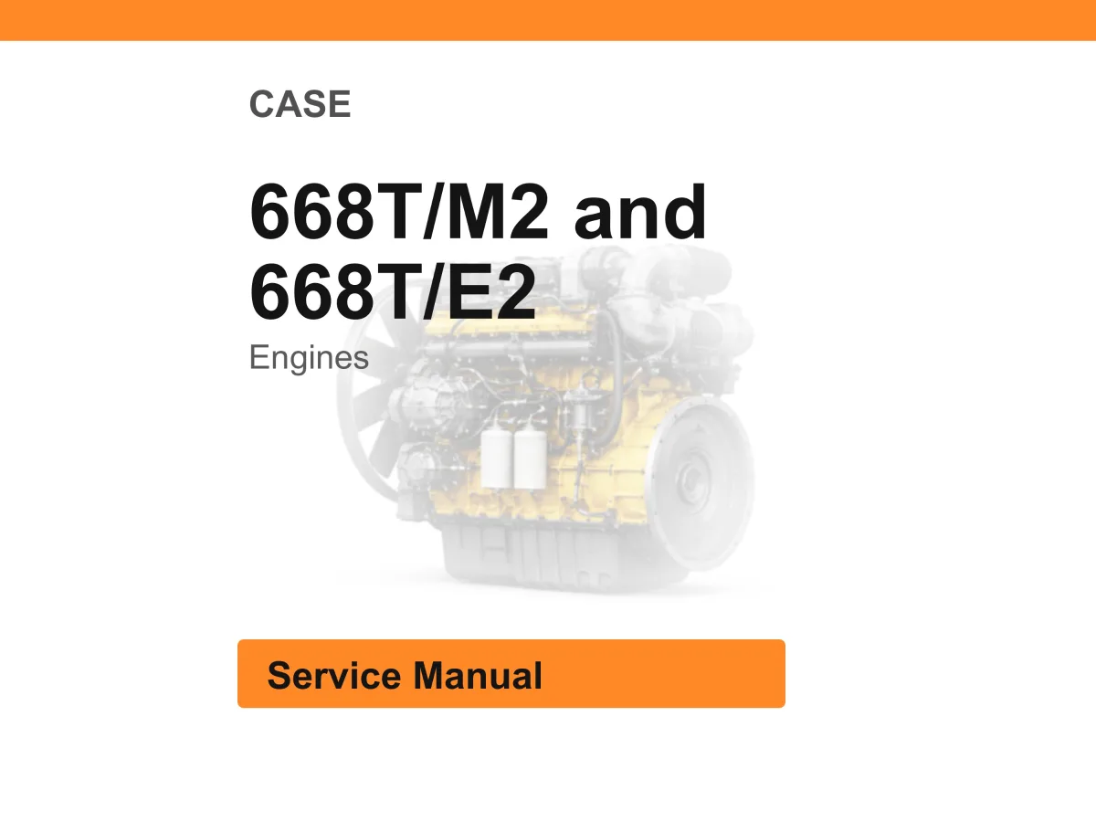 Case 668T/M2 And 668T/E2 Engines Service Manual PDF | Workshop Repair | Instant Download cover