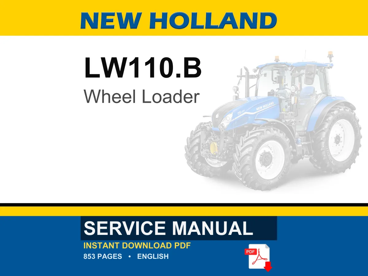 New Holland LW110.B Wheel Loader Service Repair Workshop Manual PDF | Instant PDF Download cover