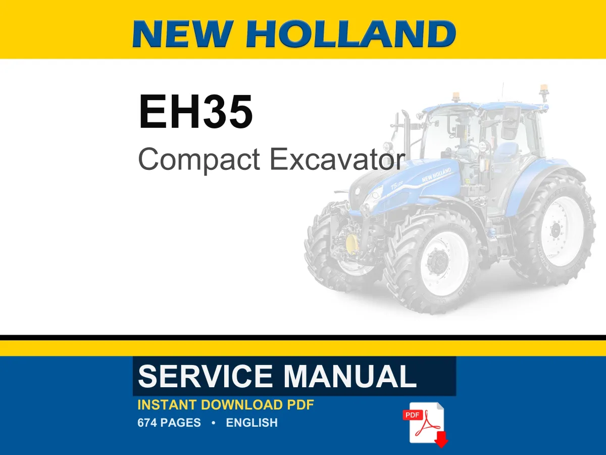 New Holland EH35 Compact Excavator Service Repair Workshop Manual | Instant PDF Download