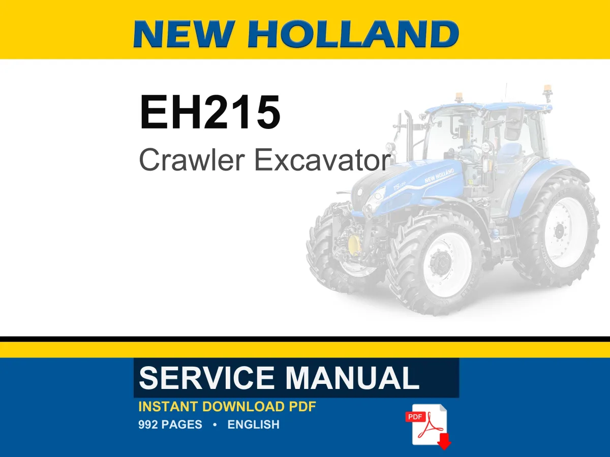 New Holland EH215 Crawler Excavator Service Repair Workshop Manual | Instant PDF Download cover