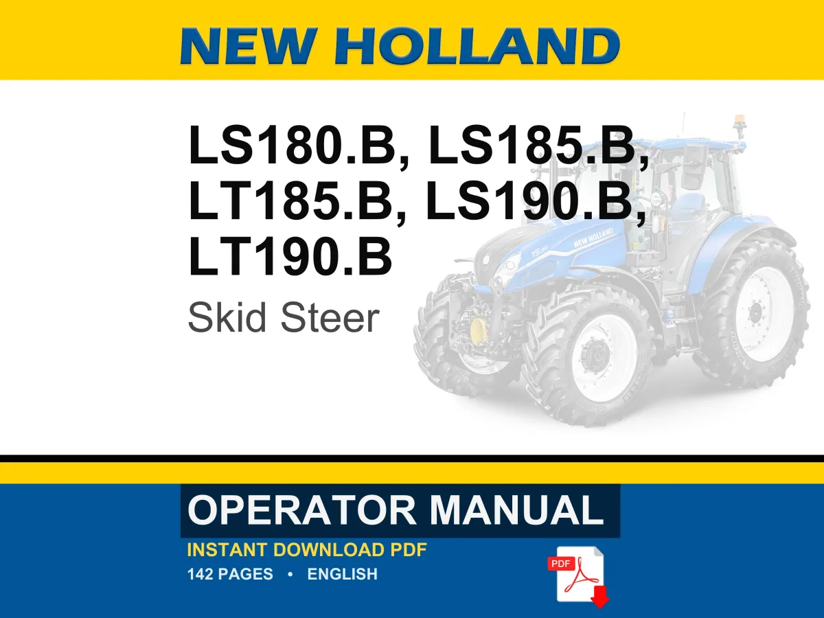 New Holland Ls180.B, Ls185.B, Lt185.B, LS190.B, LT190.B Skid Steer Operator Owners Operation Manual | Instant PDF Download cover