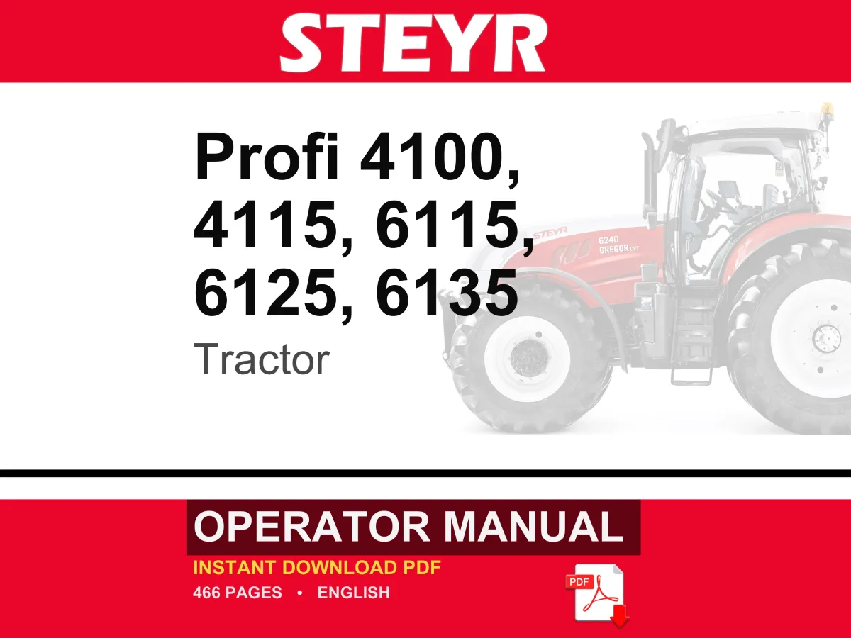 Steyr Profi 4100, 4115, 6115, 6125, 6135 Tractor Operator Owners Operation Manual | Instant PDF Download cover