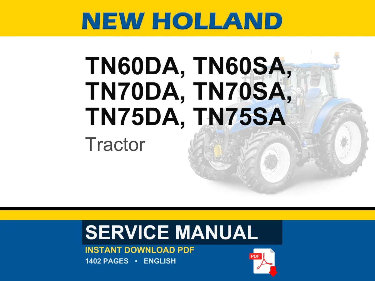New Holland Tn60da, Tn60sa, Tn70da, Tn70sa, TN75DA, TN75SA Tractor Service Repair Workshop Manual | Instant PDF Download cover