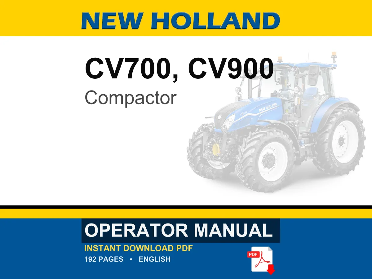 New Holland CV700, CV900 Compactors Operator Owners Operation Manual | Instant PDF Download