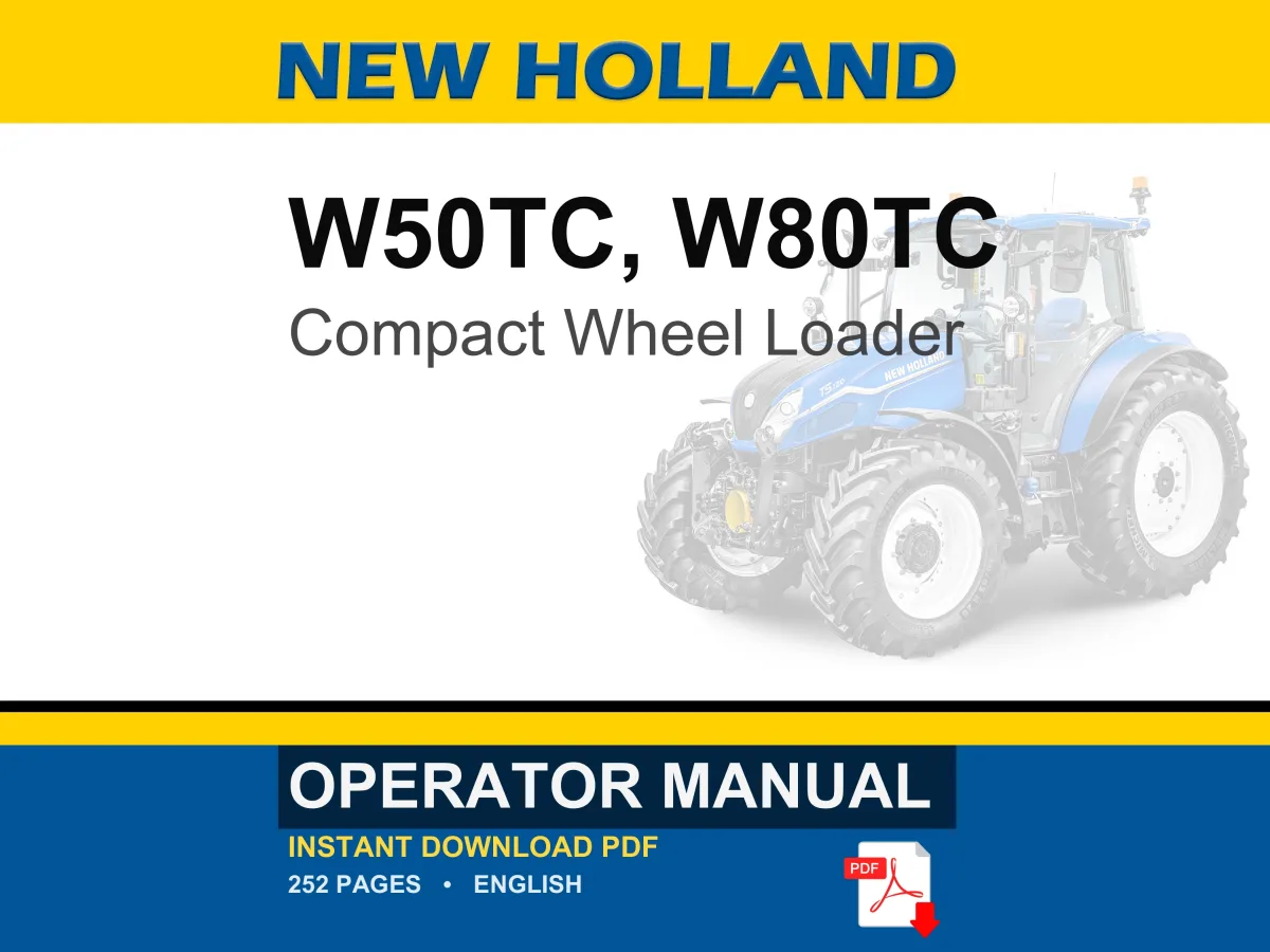 New Holland W50TC, W80TC Compact Wheel Loader Operator Owners Operation Manual | Instant PDF Download cover