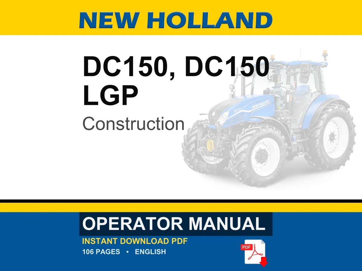 New Holland Dc150, DC150 LGP Construction Operator Owners Operation Manual | Instant PDF Download cover