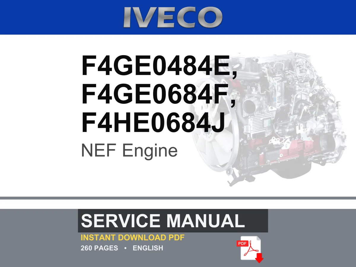 Iveco Nef Engines F4ge0484e F4GE0684F F4HE0684J Service Repair Workshop Manual | Instant PDF Download