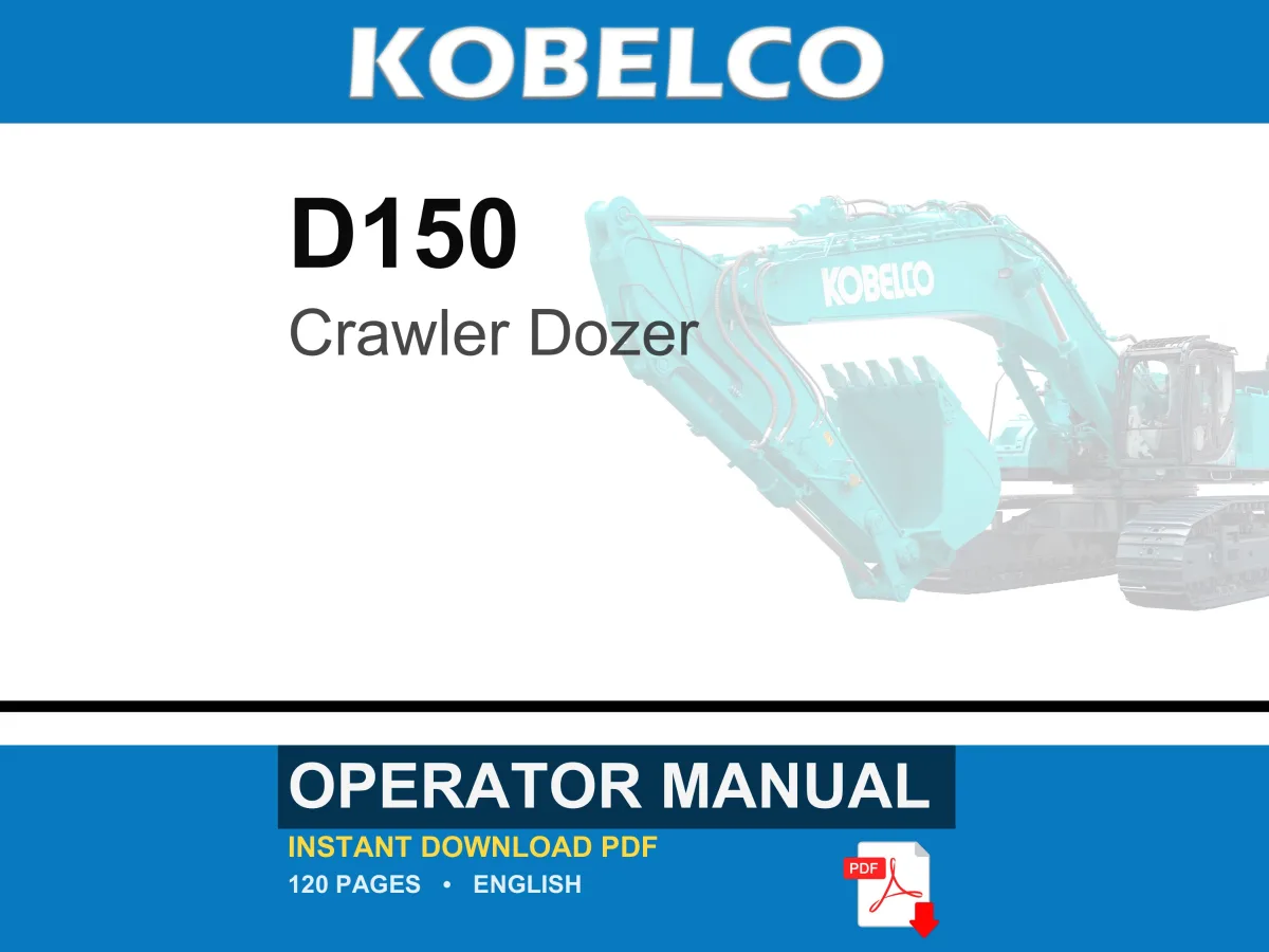 Fiat Kobelco D150 Crawler Dozer Operator Owners Operation Manual | Instant PDF Download cover