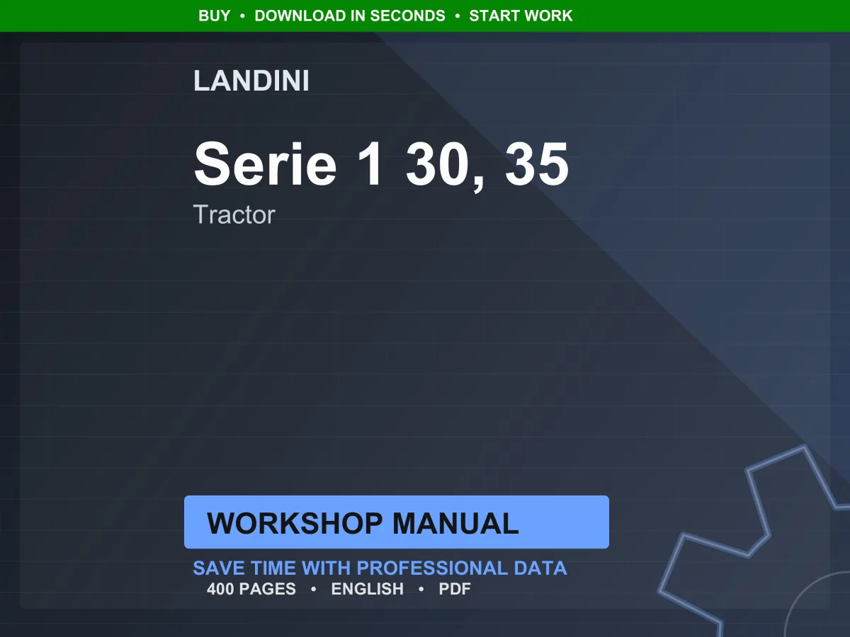 Landini Serie 1 30-35 Tractor Workshop Manual PDF - Daedong