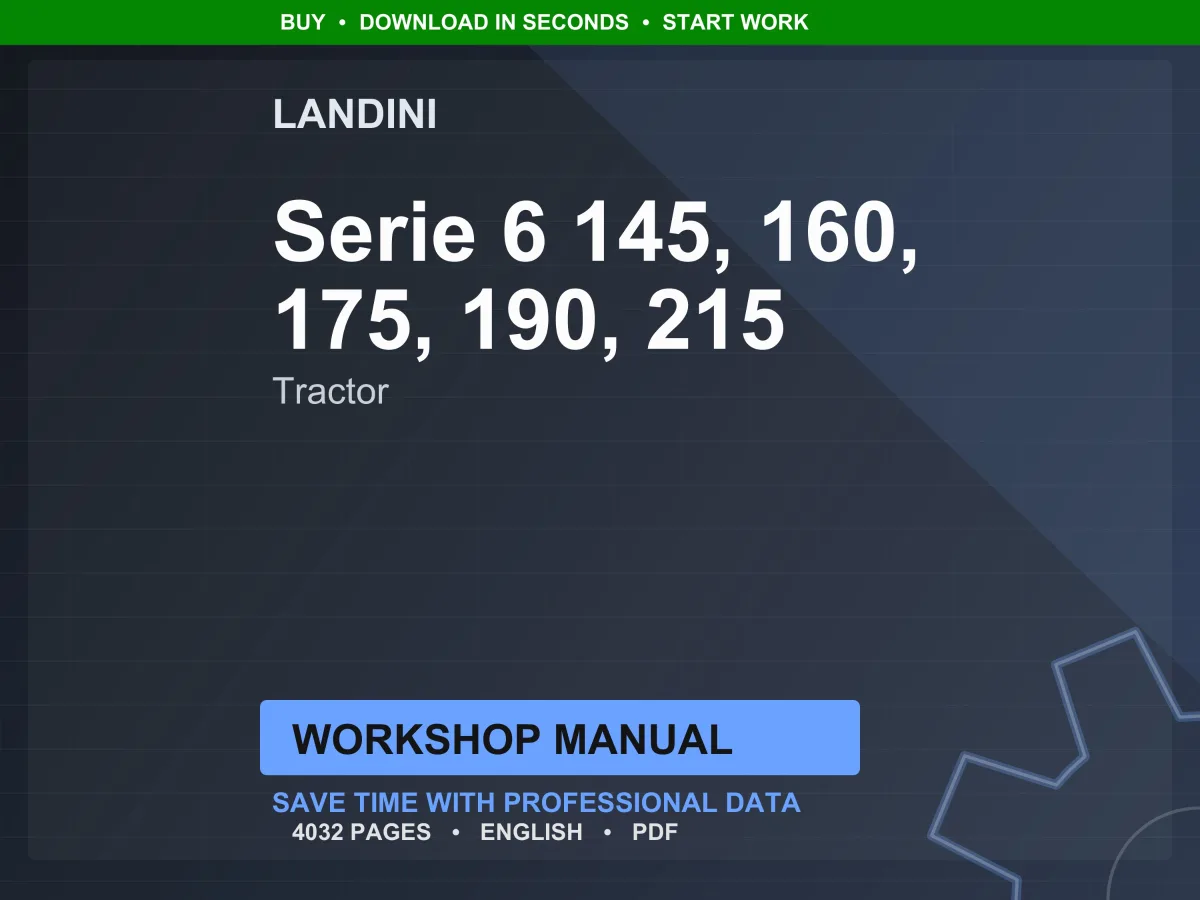 Landini Serie 6 145-160-175-190-215 Tractor Workshop Manual PDF - Iveco T4