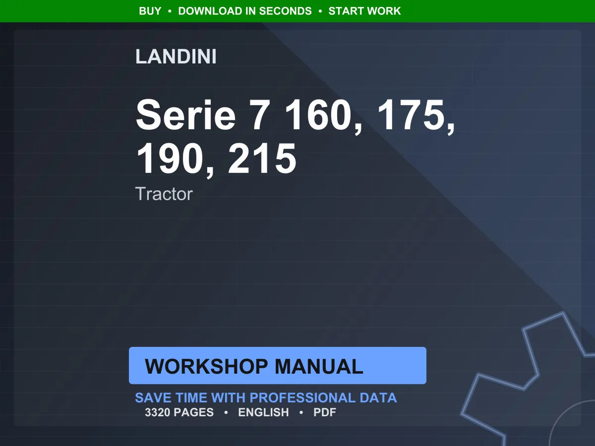 Landini Serie 7 160-175-190-215 Tractor Workshop Manual PDF - FPT T4
