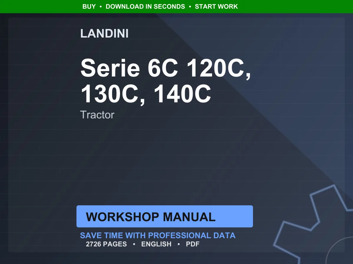 Landini Serie 6C 120C-130C-140C C Tractor Workshop Manual PDF - FPT T4I