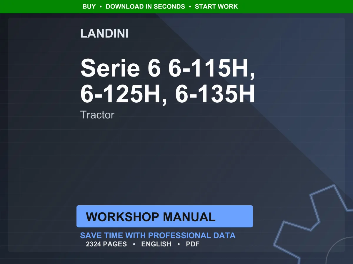 Landini Serie 6 6-115H, 6-125H, 6-135H Tractor Workshop Manual PDF - Deutz T4F