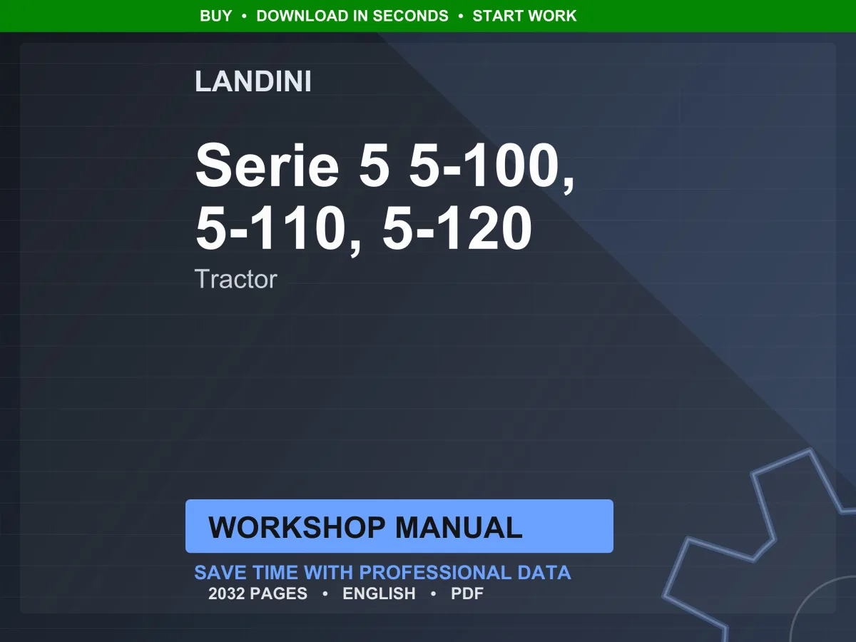 Landini Serie 5 100-110-120 Tractor Workshop Manual PDF - Deutz T4I