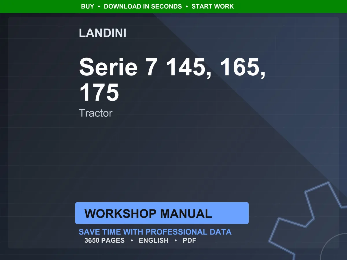 Landini Serie 7 145-165-175 V-Shift Tractor Workshop Manual PDF - T4F