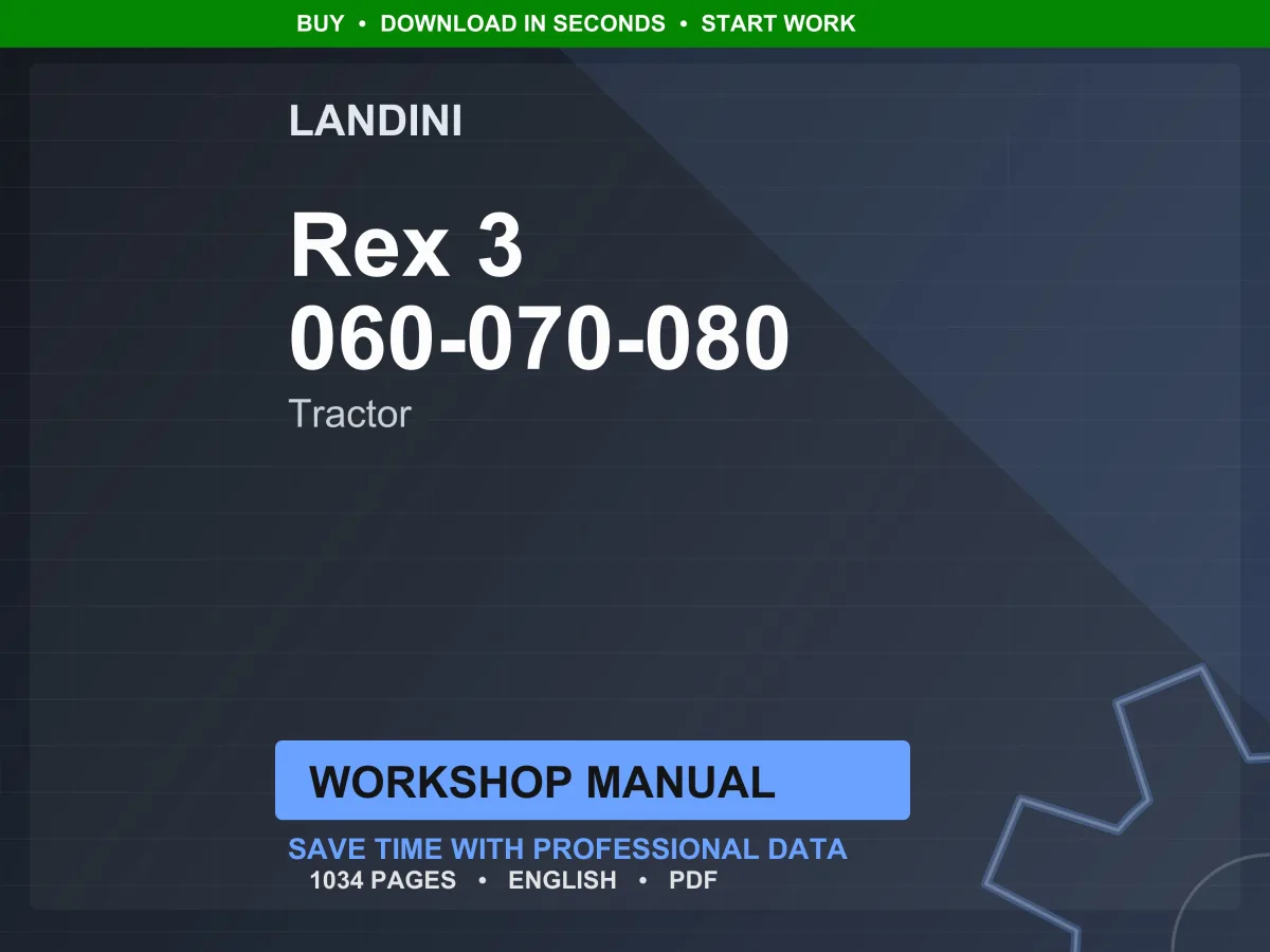 Landini Rex 3 060-070-080 F-GE Tractor Workshop Manual PDF