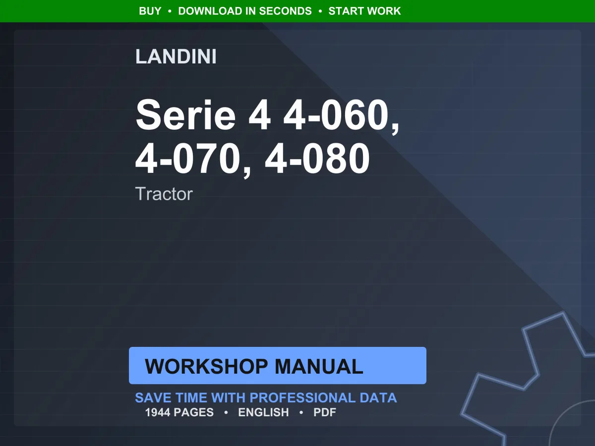 Landini Serie 4 4-060, 4-070, 4-080 Tractor Workshop Manual PDF