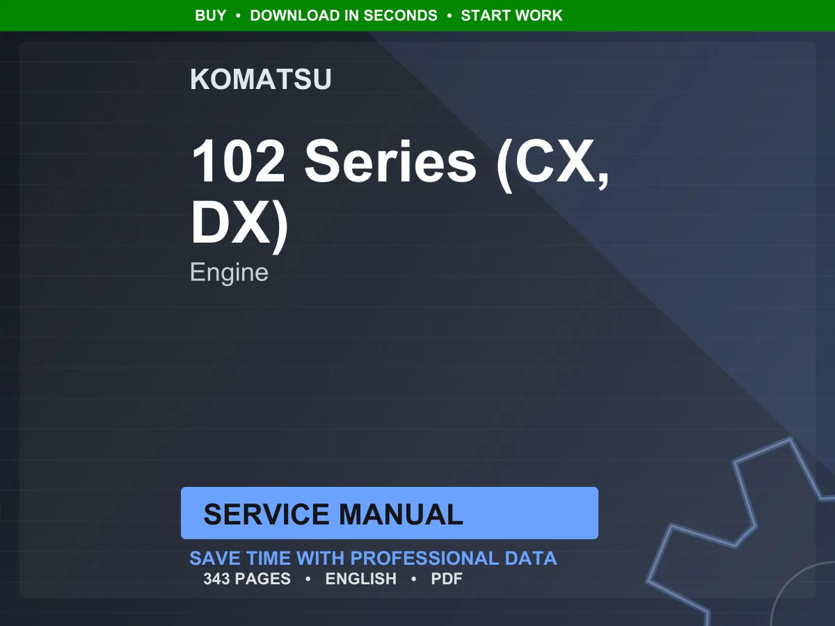 Komatsu 102 Series CX DX Diesel Engine Service Manual Repair Workshop PDF Download