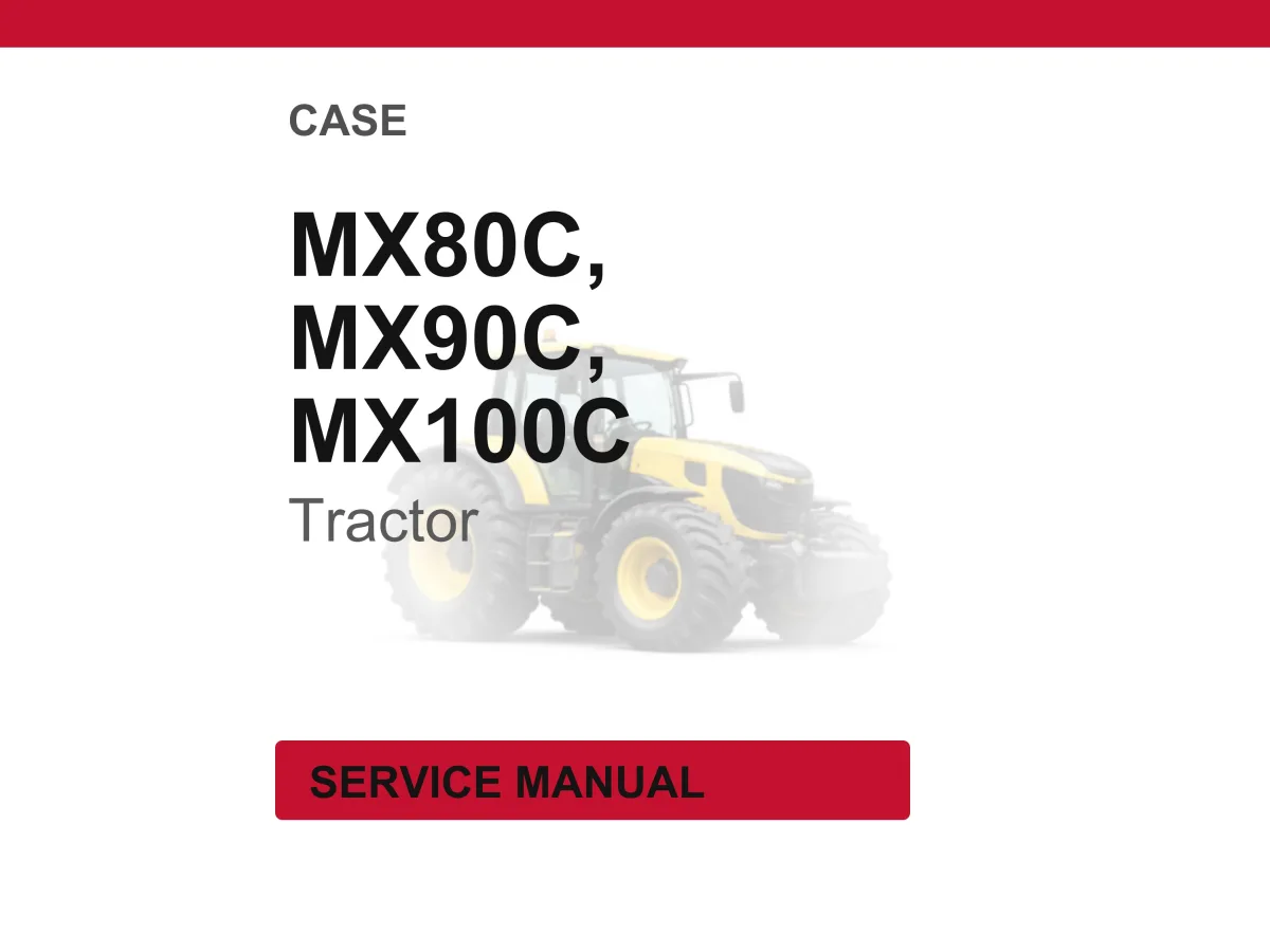 Case Mx80c, MX90C, MX100C Tractor Service Repair Workshop Manual | Instant PDF Download cover
