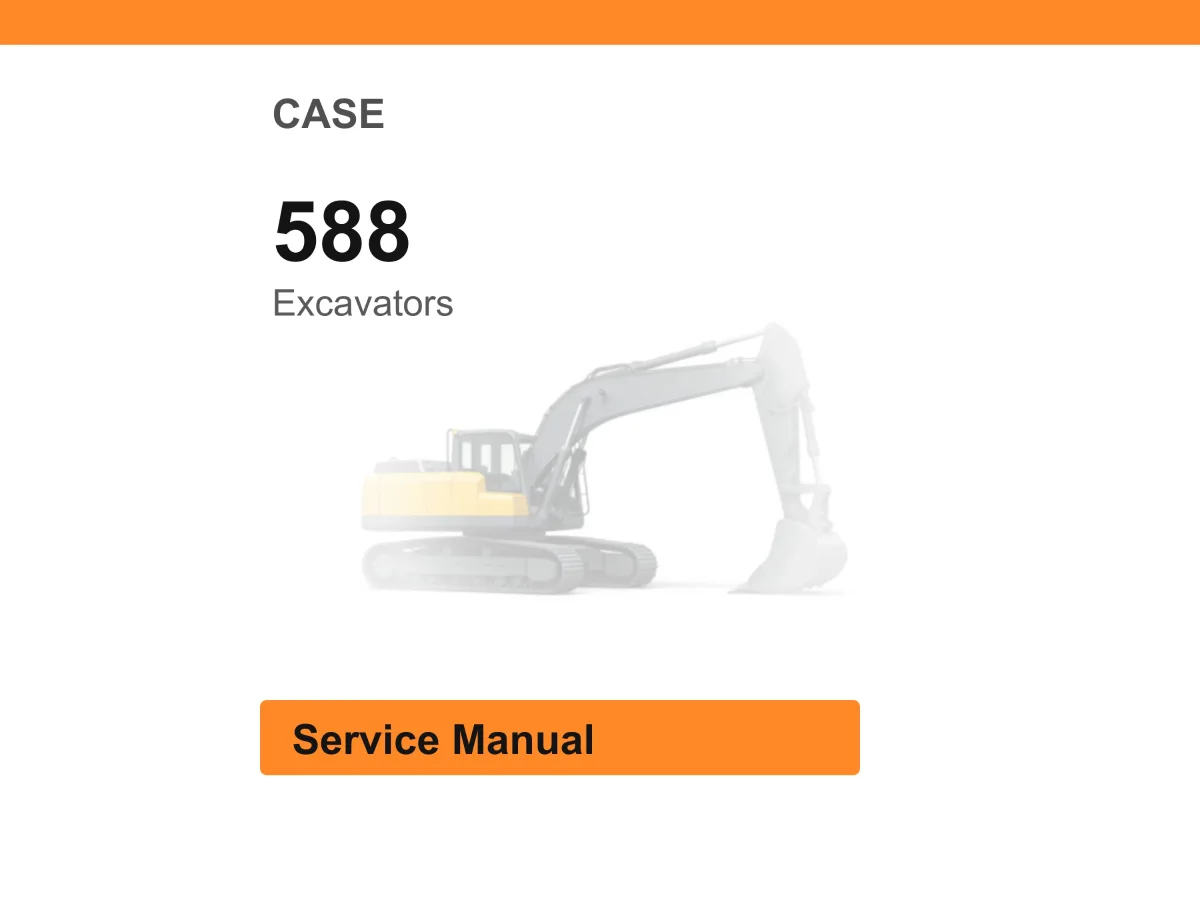Case 588 Excavators Service Manual PDF | Workshop Repair | Instant Download cover