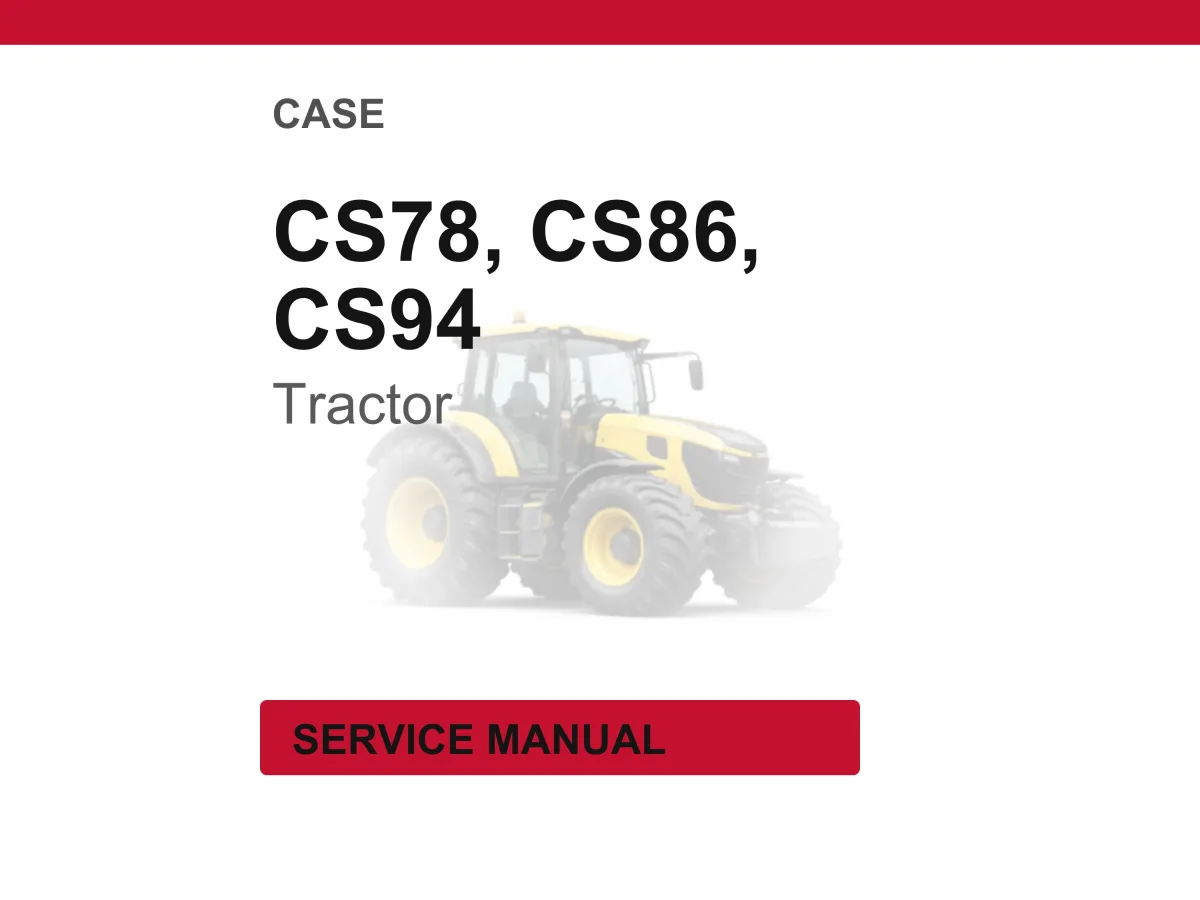 Case Cs78, CS86, CS94 Tractor Service Repair Workshop Manual | Instant PDF Download cover