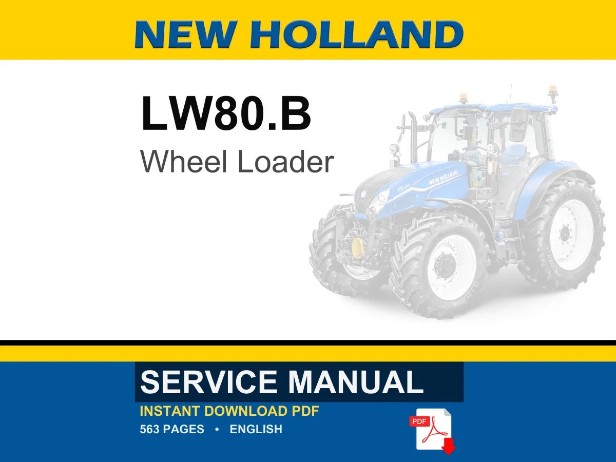 New Holland LW80.B Wheel Loader Service Repair Workshop Manual | Instant PDF Download cover