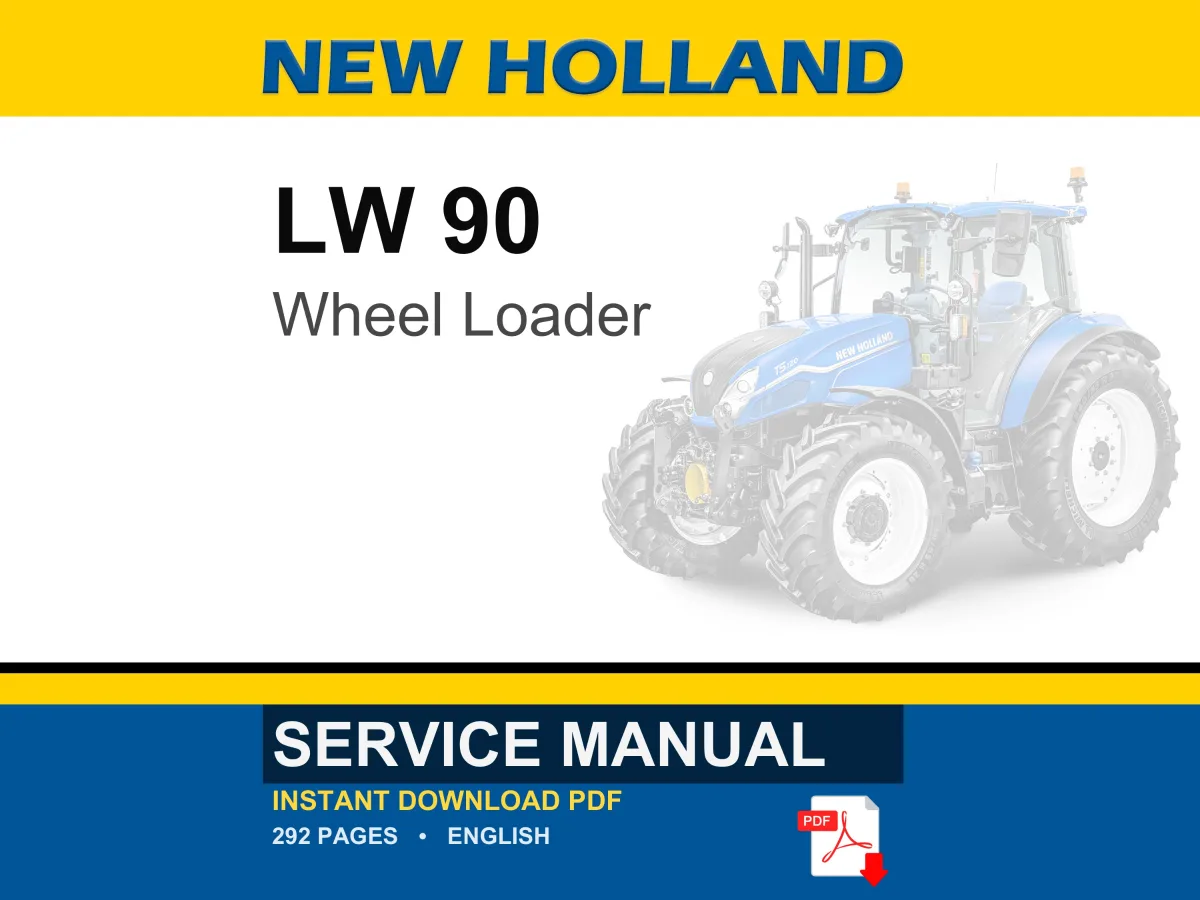 New Holland LW 90 Wheel Loader Service Repair Workshop Manual PDF | Instant PDF Download cover