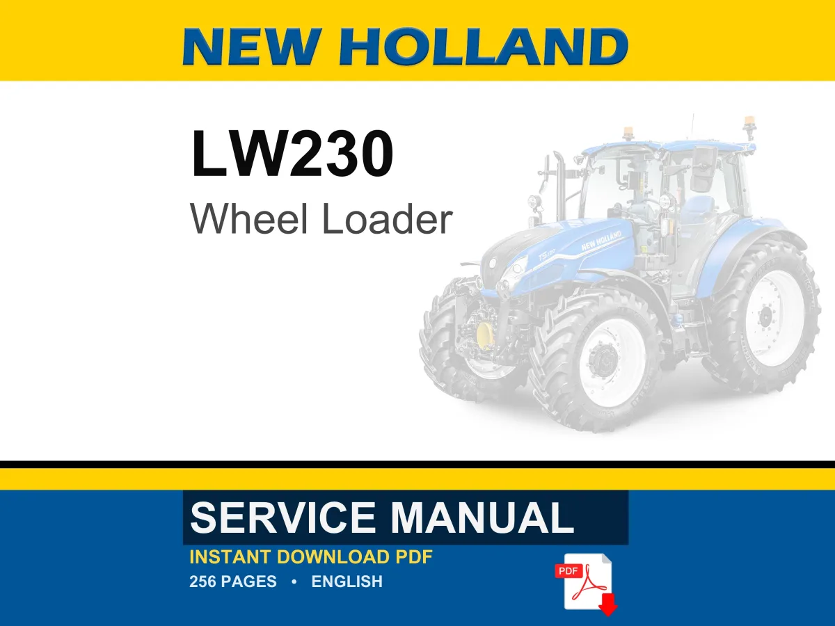 New Holland LW230 Wheel Loader Service Repair Workshop Manual | Instant PDF Download cover