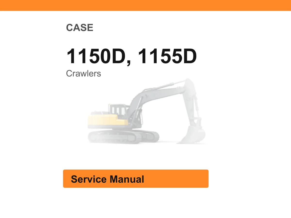 Case 1150D, 1155D Crawlers Service Manual PDF | Workshop Repair | Instant Download