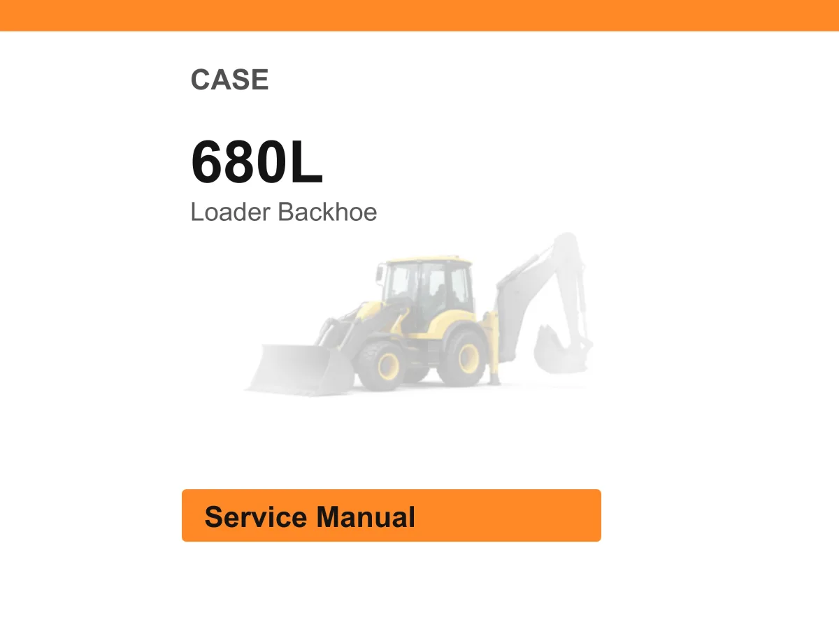 Case 680L Loader Backhoe Service Manual PDF | Workshop Repair | Instant Download cover