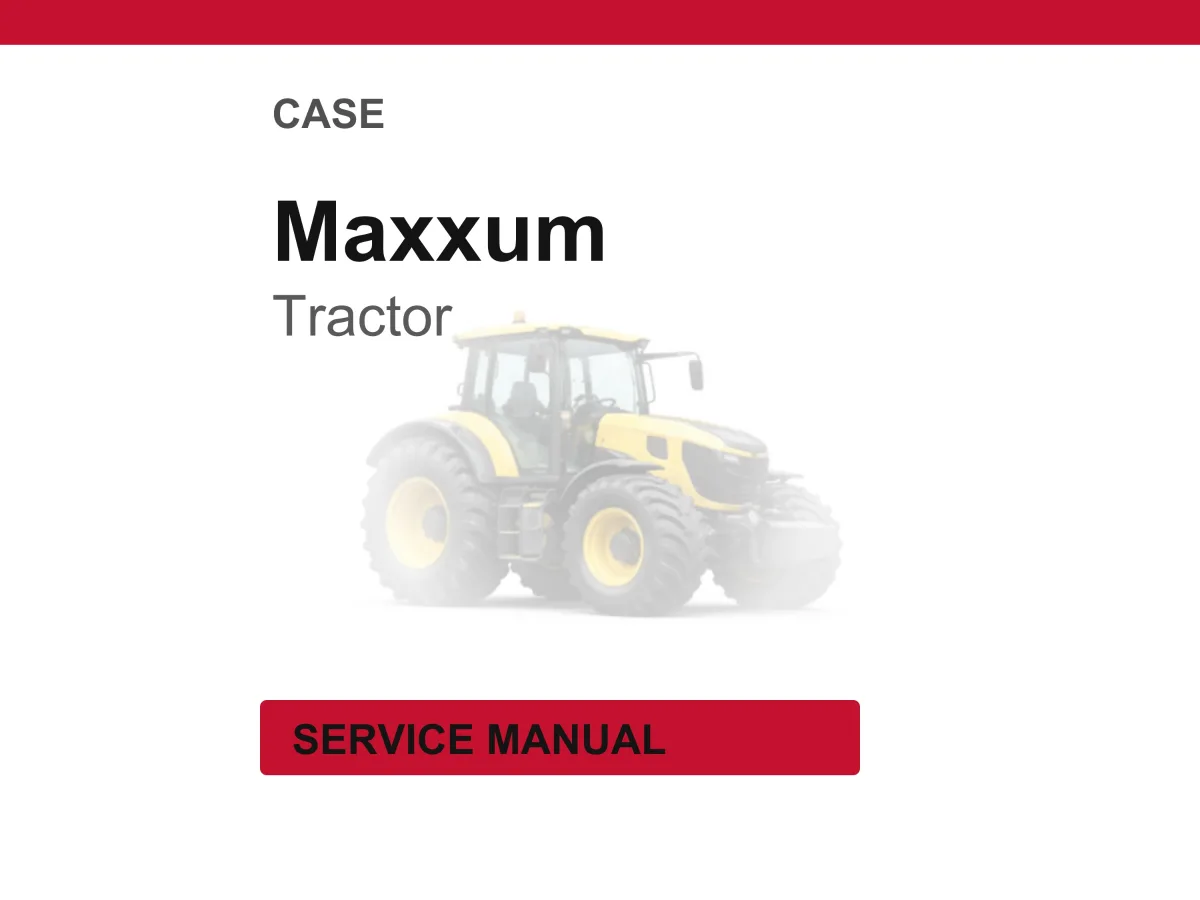 Case Maxxum Tractors Service Repair Workshop Manual | Instant PDF Download