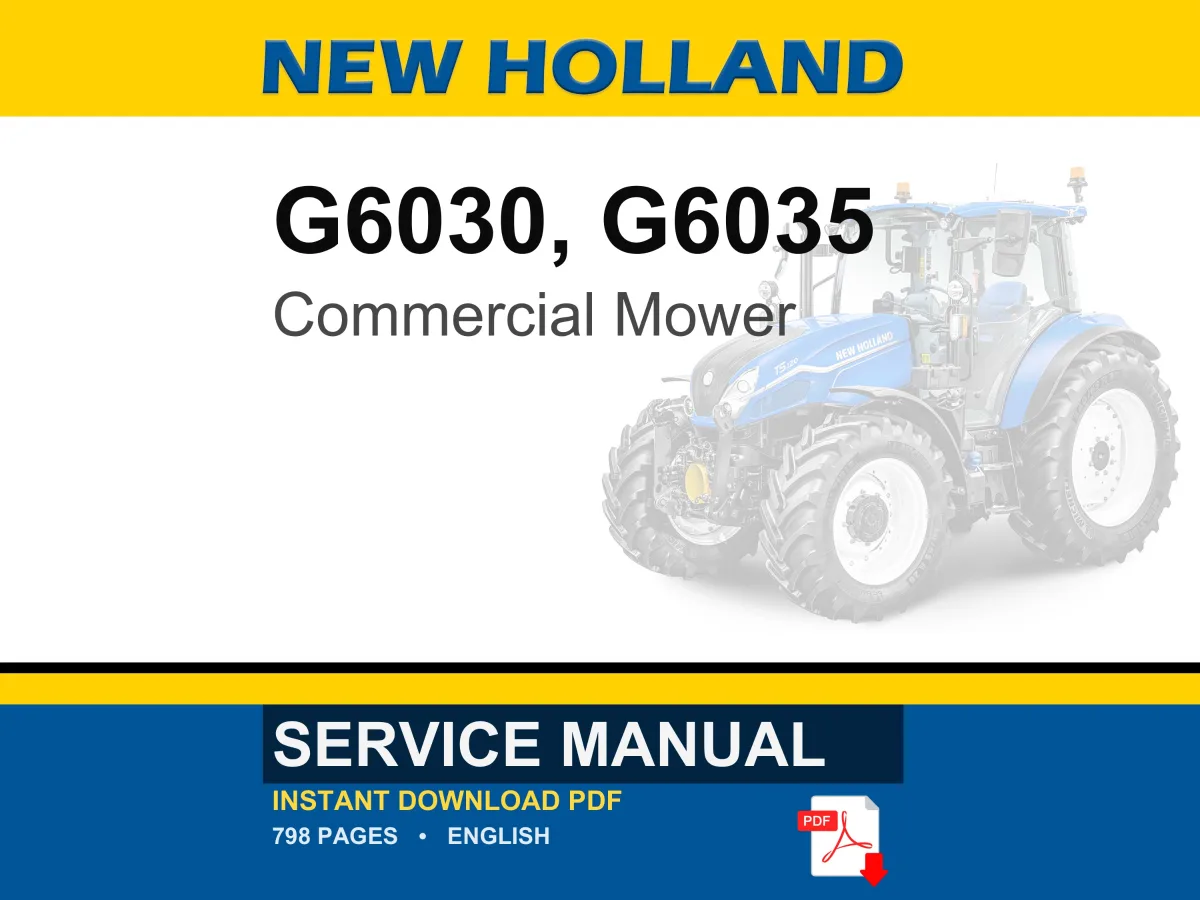 New Holland G6030, G6035 Commercial Mower Service Repair Workshop Manual | Instant PDF Download