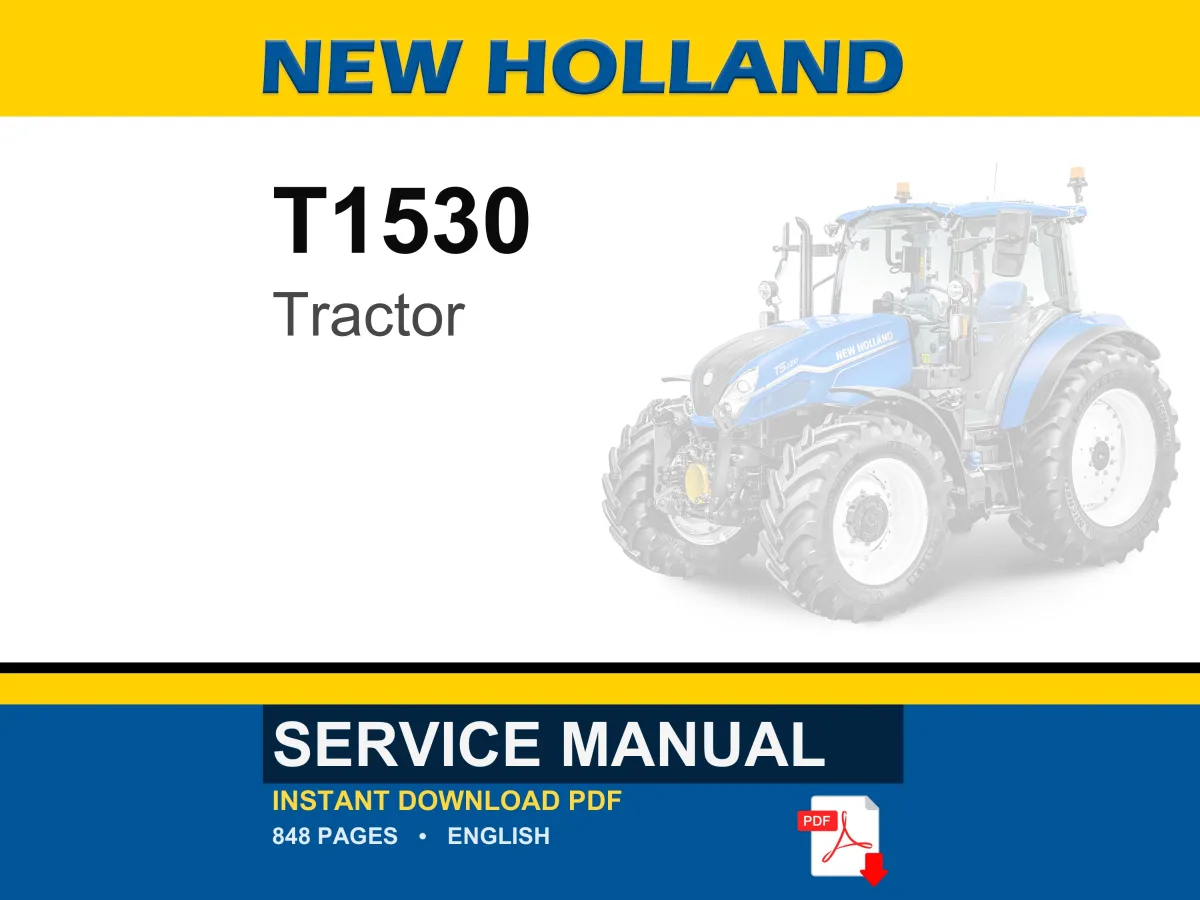 New Holland T1530 Tractor Service Repair Workshop Manual | Instant PDF Download