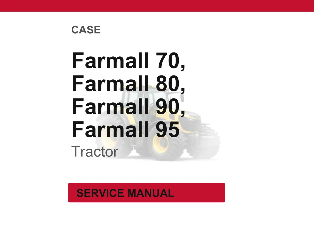 Case Farmall 70, 80, 90, 95 Tractors Service Manual PDF | Workshop Repair | Instant Download cover