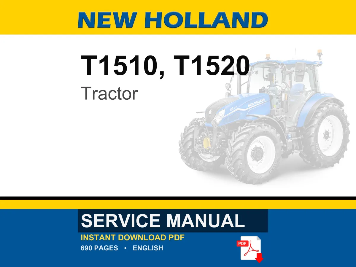 New Holland T1510, T1520 Tractor Service Repair Workshop Manual PDF | Instant PDF Download