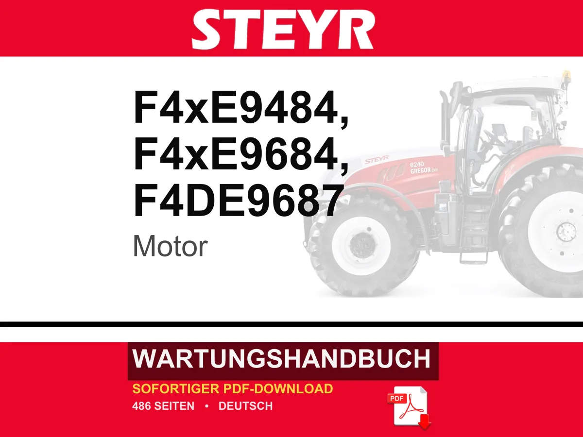 Steyr F4CE9484, F4CE9684, F4DE9484, F4DE9684, F4DE9687, F4GE9484, F4GE9684, F4HE9484, F4HE9684 Motor Wartungshandbuch | PDF-Download