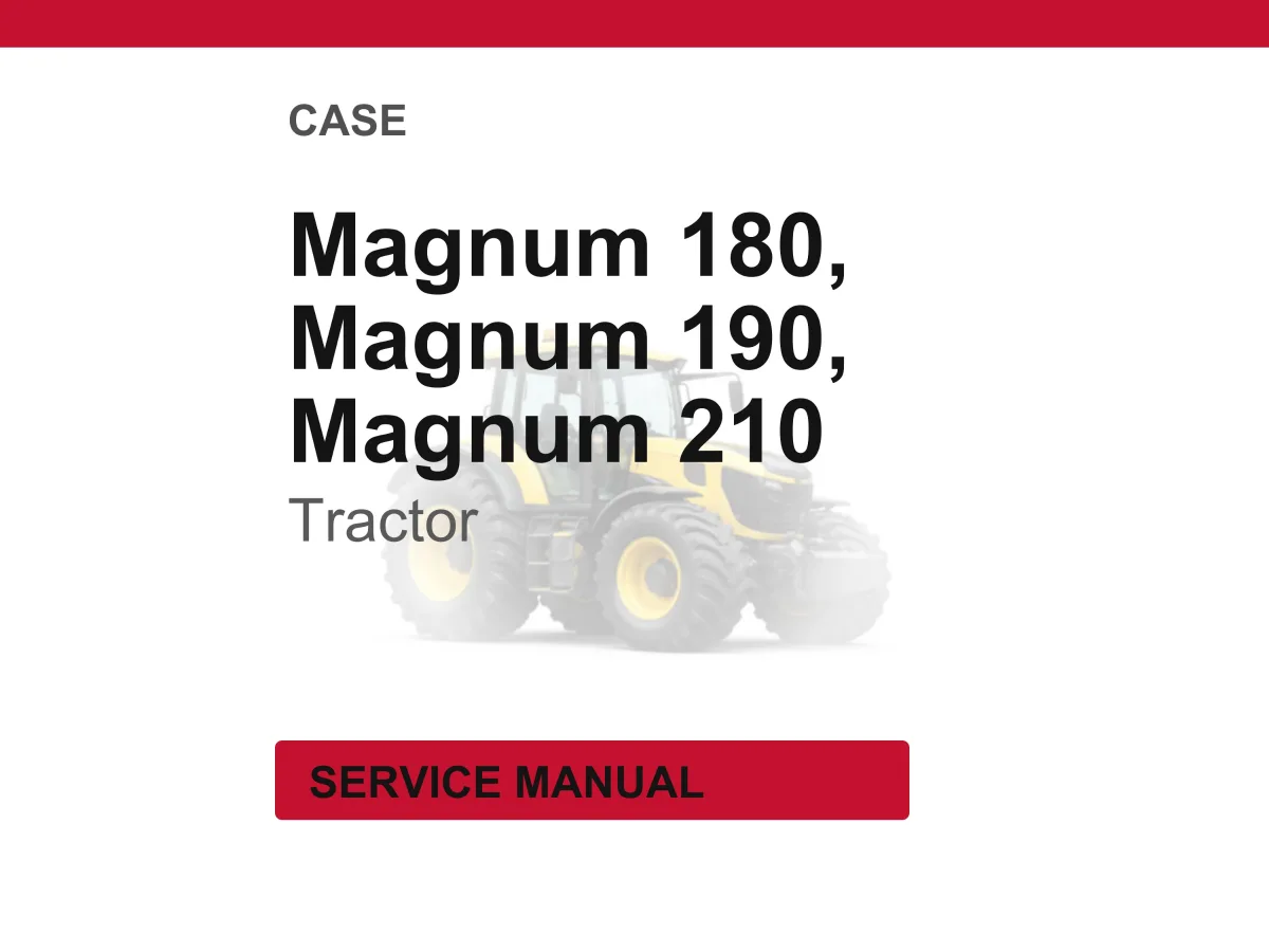 Case Magnum 180, 190, 210 Series Tractor Service Repair Workshop Manual PDF | Instant PDF Download cover