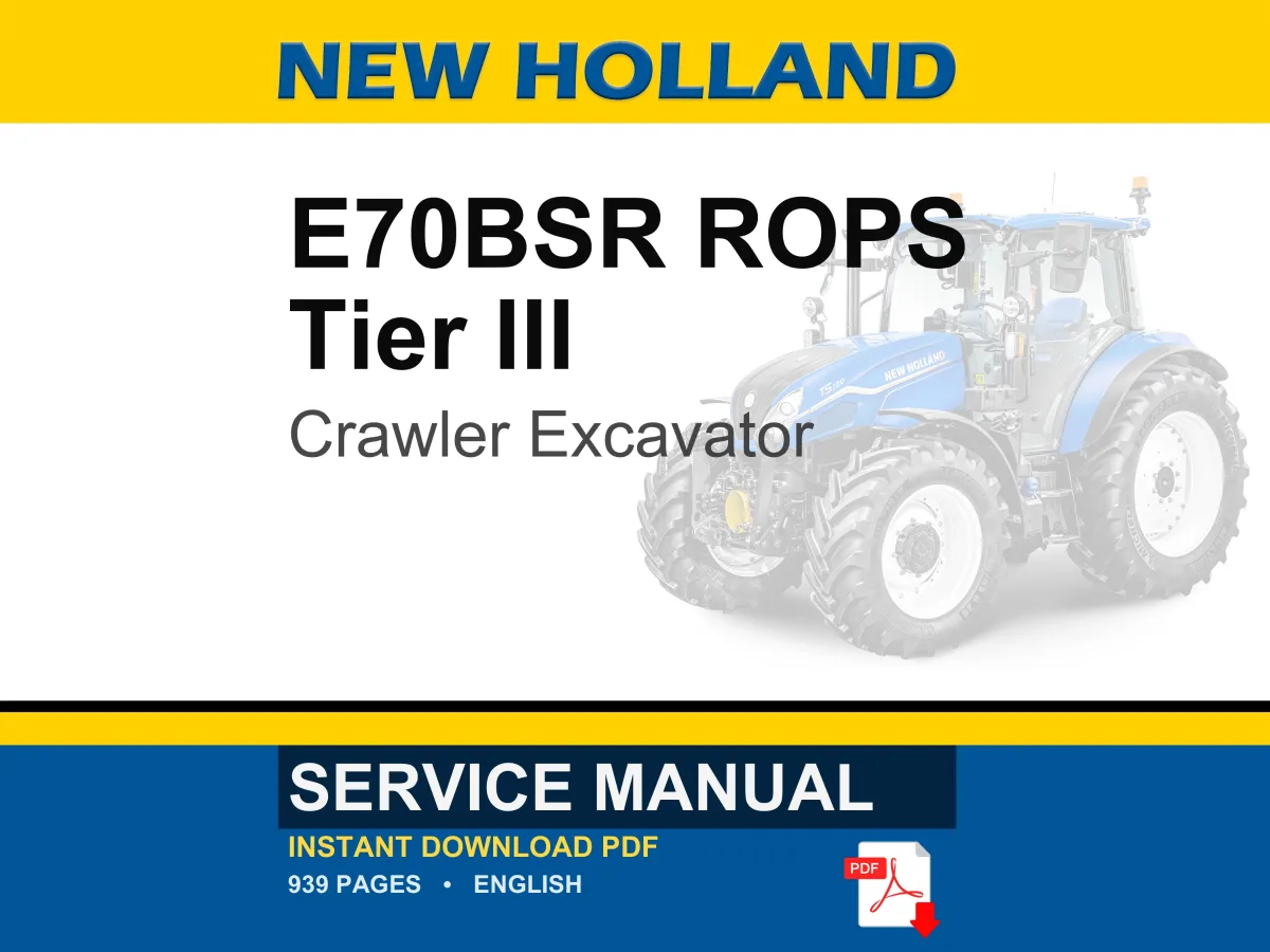 New Holland E70bsr ROPS Tier III Midi Crawler Excavator Service Repair Workshop Manual | Instant PDF Download cover