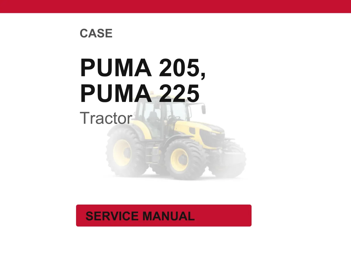 Case PUMA 205, 225 Tractor Service Repair Workshop Manual | Instant PDF Download cover
