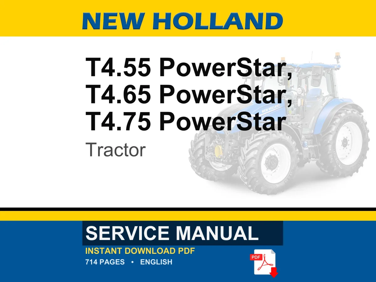 New Holland T4.55, T4.65, T4.75 PowerStar Tractor Service Repair Workshop Manual | Instant PDF Download