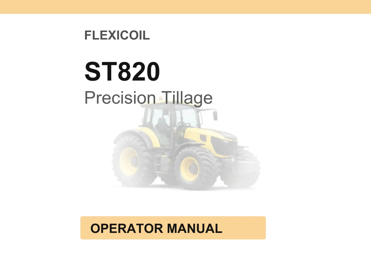 Flexicoil ST820 Precision Tillage Operator Manual cover