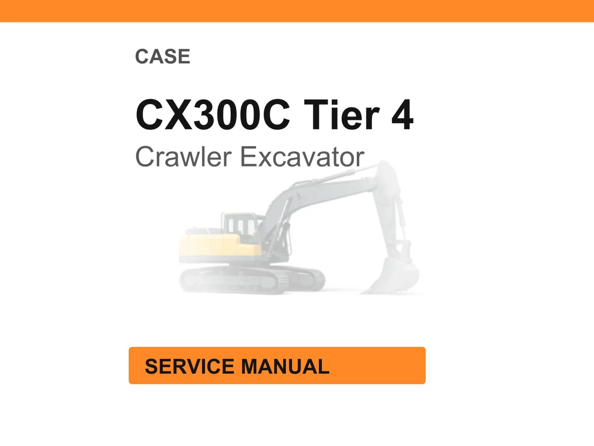 Case CX300C Tier 4 Crawler Excavator Service Manual cover